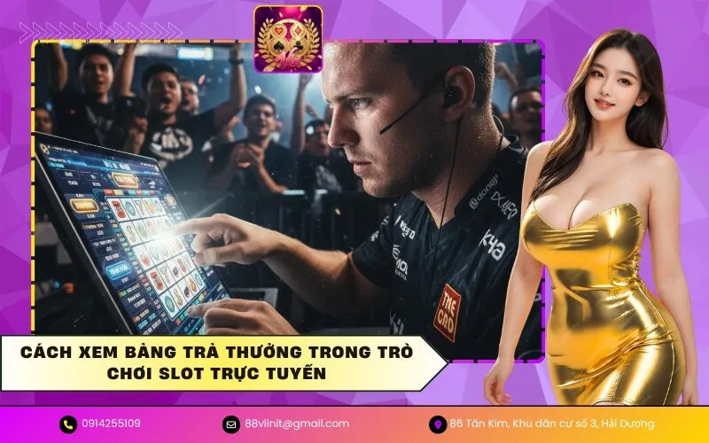 Bảng trả thưởng trong trò chơi slot