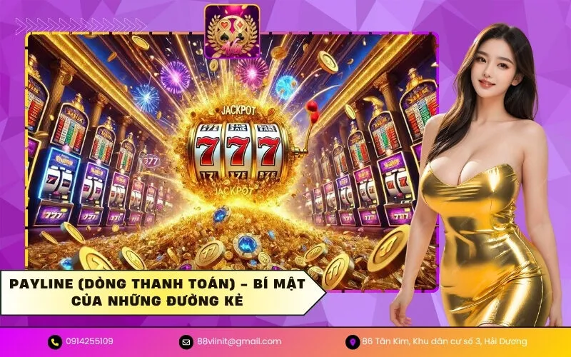 Payline (Dòng thanh toán) - Bí mật của những đường kẻ