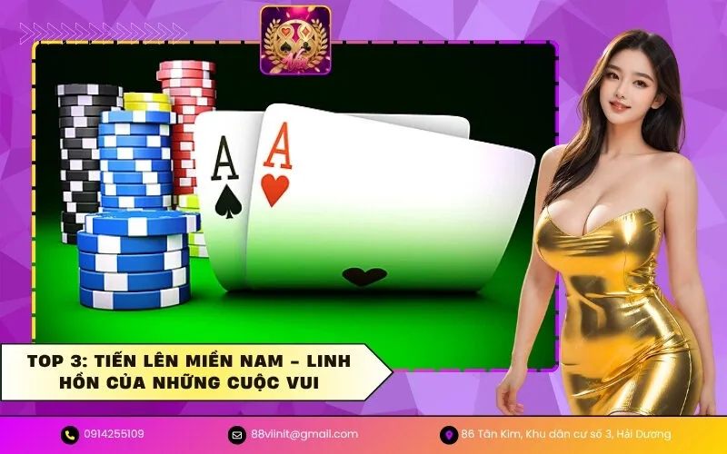 Top 3 Tiến Lên Miền Nam - Linh Hồn Của Những Cuộc Vui